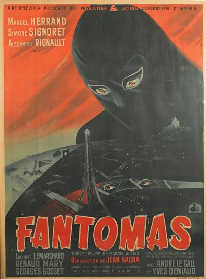 Cine-Selection Presente Une Prgouction Latinu Consohtium Cinema, Marcel Herrand Simone Signoret Alexandre Rignault, Fantomas, Lucenne Lemarcheno Renaud Mary Georges Gosset, Tire De Loeuvre De Marcel Allain, Realisation Oe Jean Sacha, Danis, Avec Andre Le Gall, Et Yves Deniavd