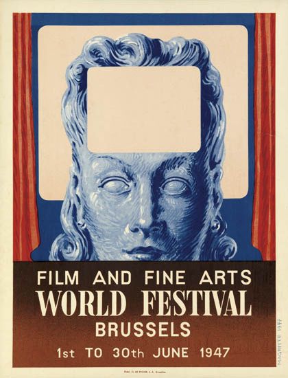 Film And Fine Arts World Festival, Brussels, 1st To 30th June 1947
