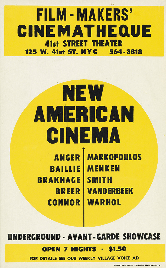 Film-Makers’ Cinematheque, 41st Street Theater, 125 W. 41st St. Nyc 564-3818, New American, Cinema, Anger Baillie Brakhage Breer Connor Markopoulos, Menken, Smith, Vanderbeek, Warhol, Underground. Avant-Garde Showcase, Open 7 Nights $1.50 For Details See Our Weekly Village Voice Ad