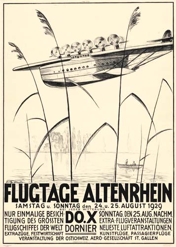 Flugtage Altenrhein, Samstag u Sonntag Den 24 u 25 August 1929, Nur Einmalige Besich, Tigung Des Grossten, Flugschiffes Der Welt, Sonntag Den 25 Aug Nachm, Extra Flugveranstaltungen, Neueste Luftattraktionen, Do.X, Dornier, Extrazoge Festwirtschaft Kunstfluge Passagierfluge, Veranstaltung Der Ostschwelz Aero Gesellschaft St. Gallen