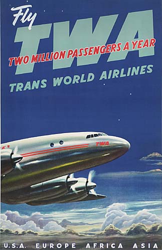 Fly, TWA, Two Million Passengers A Year, Trans World Airlines, U.S.A. Europe Africa Asia