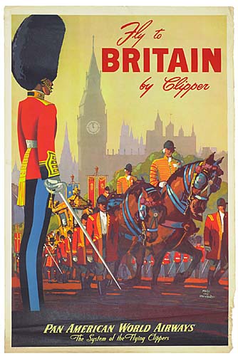 Fly To, Britain, By Clipper, Pan American World Airways, The Syslem Of The Flying Clippers