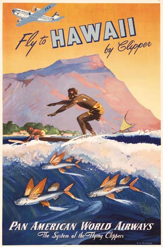 Fly To Hawaii, By Clipper, Pan American World Airways, The System of The Flying Clippers