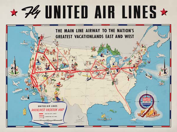 Fly United Airlines, the main Line Airway To The Nation’s, Greatest Vacationlands East And West, Uniteo Air Lines Mainliner Vacation Map, United