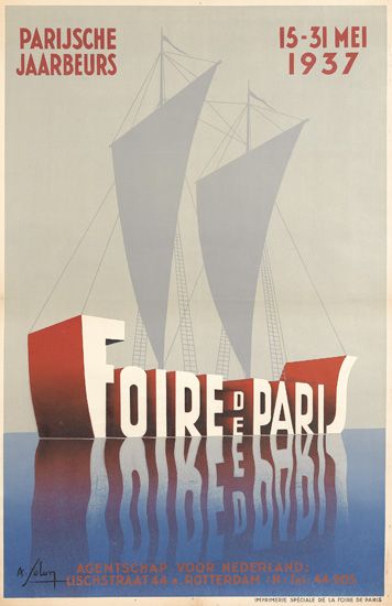Parijsche 15-31 Mei, Jaarbeurs 1937, Foire De Paris, Agentschap Voor Hederland, Uschstraat 44. Rotterdam M