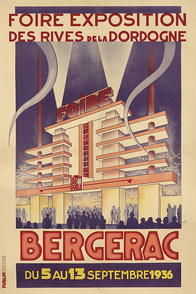 Foire Exposition, Des Rives De La Dordogne, Foire, Bergerac, Du 5 Au 13 Septembre1936, Publi