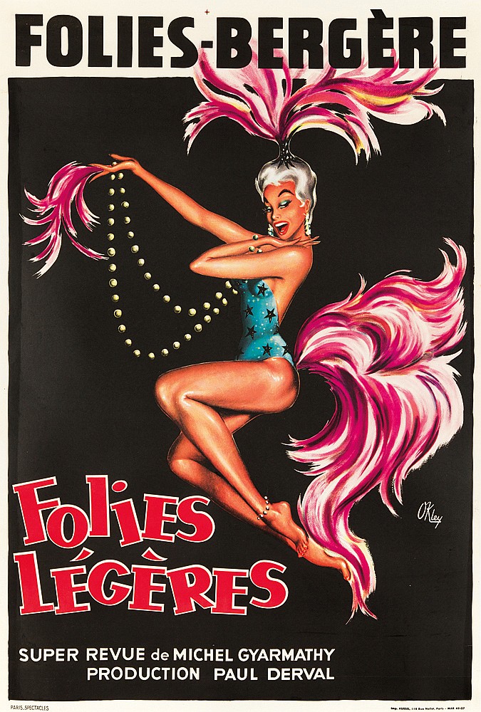 Folies-Bergere, O’Kley,  Folies Legeres,Super Revue de Michel Gyarmathy, Production Paul Derval