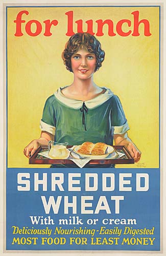 For lunch, Shredded wheat with milk or cream, Deliciously nourishing easily digestes, Most food for least money