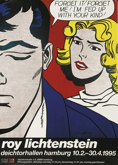 Forget It Forget Me I’m Fed Up Eith Your Kind, Roy Lichtenstein, Deichtorhallen Hamburg 10.2.-30.4.1995, Tont gard