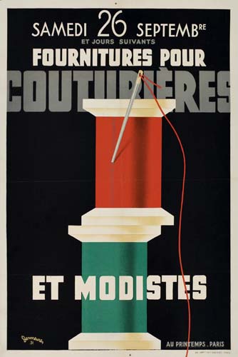 Samedi 26 Septembre, Et Jours Suivants, Fournitures Pour Couturieres Et Modistes, Au Printemps Paris.