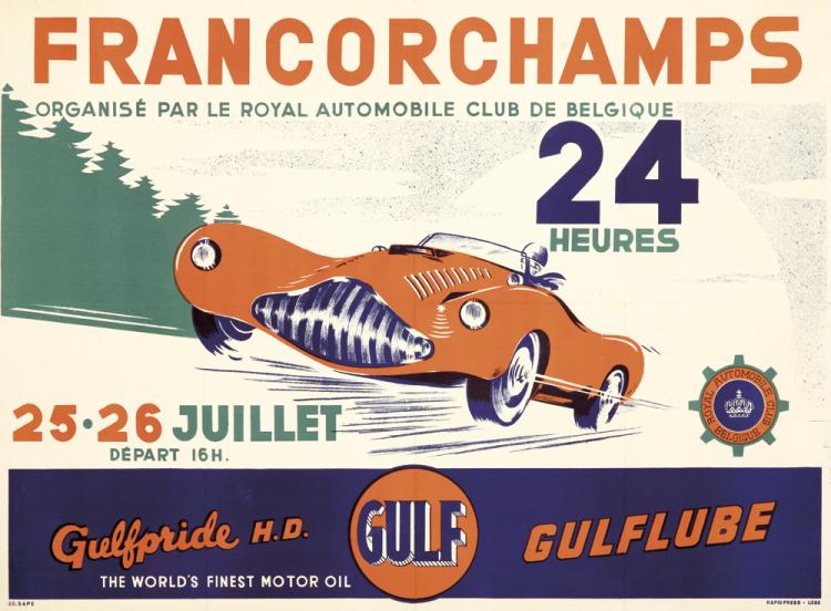 Francorchamps, Organise Par Le Royal Automobile Club De Belgique, 24, Heures, 25  26 Juillet, Depart 16h., Gullpride H.D. Gulf Gulflube, The World’s Finest Motor Oil
