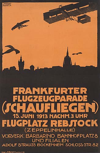 ?T–, Frankfurter, Flugzeugparade, (Schaufliegen), 15.Juni 1913 Nachm.3 Uhr, Flugplatz Rebstock, (Zeppelinhalle), Vorverk:Barbarino Bahnhofplatz 8, Und Filialen, Adolf Strauss Bockenheim Schloss Str. 82-