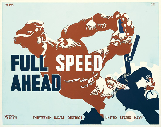 Full Speed Ahead Wpa Thirteenth Naval District United States Navy