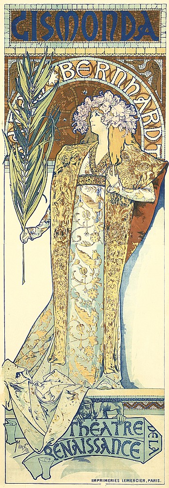 Gismonda, Bernnardt, Theatre, De La, Renaissance, Imprimeries Lemercier, paris.