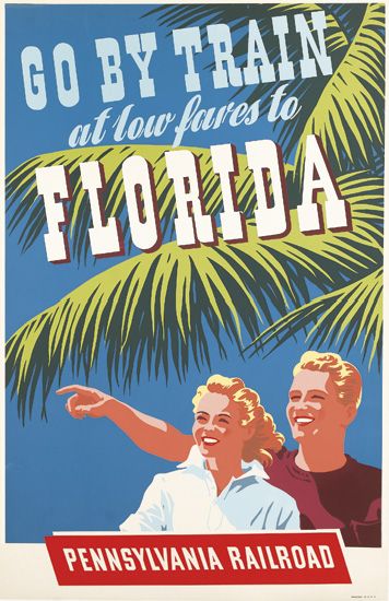 Go By Train At Toru Fclres To, Florida Pennsylvania Railroad