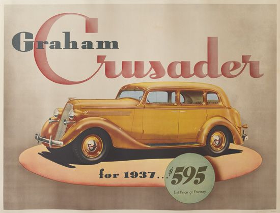 Graham Crusader For 1937 $ 595 List Price Of Factory
