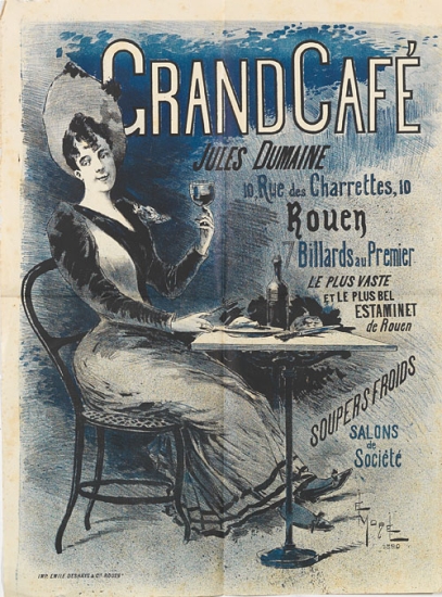 Grand Cafe, Jules Dumaine 10 Rue des Charrettes 10 Rouen, 7 Billards Au Premier, Le Plus Vaste Et Le Plus Bel, Estaminet De Rouen, Soupers Froids Salons De Societe