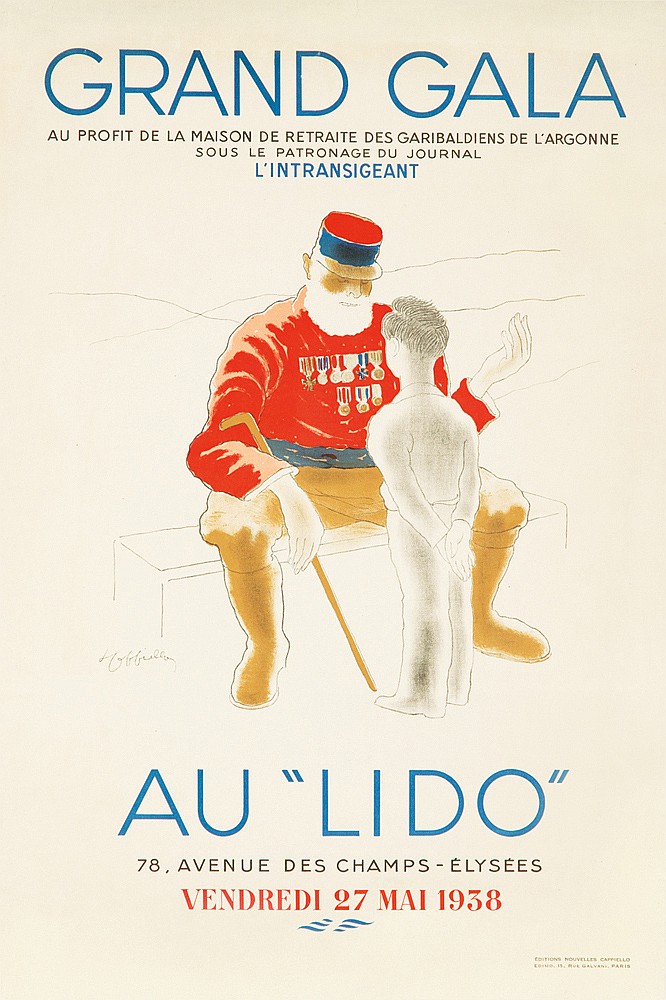 Grand Gala, Au Profit de La Maison de Retraite Des Garibaldiens de L’argonne, Sous le Patronage Du journal, L’Intransigeant, Au”Lido”, 78, Avanue des Champs-elysees, Vendredi 27 Mai 1938