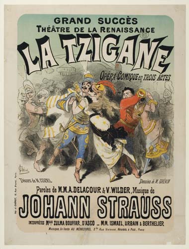 Grand Succes, Theatre De La Renaissance, La Tzigane, Opera Comique En Trois Actes, Dessies Do M. Grevin, Paroles De M.M.A.Delacour & V. Wilder, Musique De, Johann Strauss, Irteepretes N. Zulma Bouffar. D’ Asca_MM. Ismael, Urbain & Berthelier