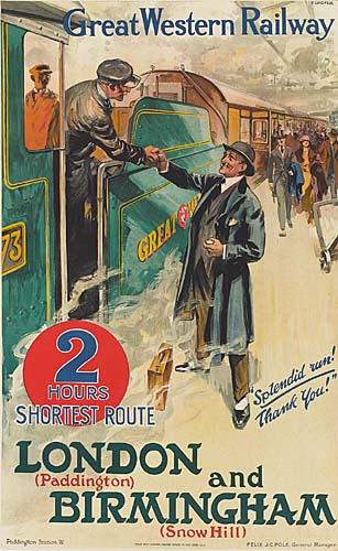 Great Western Railway, 2 Hours, Shortest Route, Splendid Run, Thank You, London, Paddington, And Birmingham, Snow Hill