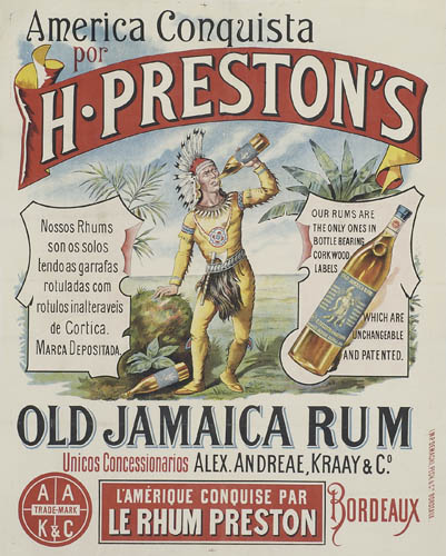 America Conquista Por, H.Prestons, Nossos Rhums, Son Os Solos, Lendo As Garrafas, Rotuladas  Com, Rotulos Inalteraveis, De Cortica, Marca Depositada, Our Rum Are, The Only Ones In Bottle Bearing Cork Wood, Lables, Which Are, Unchaneeable, And Patented, Old Jamaica Rum, Unicos Concessionarios Alex Andreae Kraay & Co. Lamerique Conquise Par, Le Rhum Preston, Bordeaux