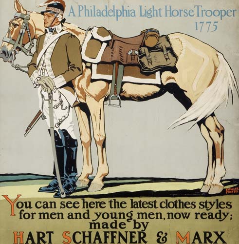 A Philadelphia Light Horse Trooper 1775, You Can See Here The Lastest Clothes Styles, For Men And Young Men, Now Ready Made By, Hart Schaffner & Marx