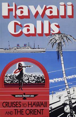 Hawaii, Calls, Averican Fresident Lines, Cruises To Hawall, And The Orient