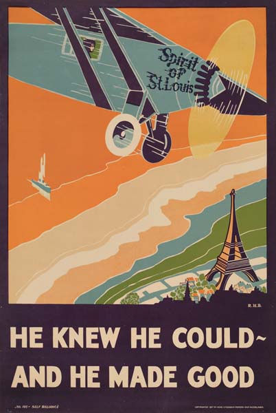 Spirit Of St. Louis, He Knew He Could – And He Made Good