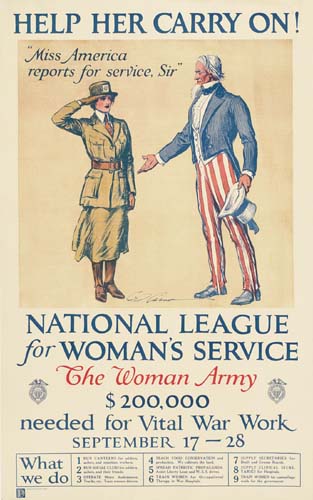 Help Her Carry On!, “Miss America, Reports For Service, Sir”, National League, For Woman’S Service, The Woman Army, $200,000, Needed For Vital War Work, September 17-28, What, We Do, 1