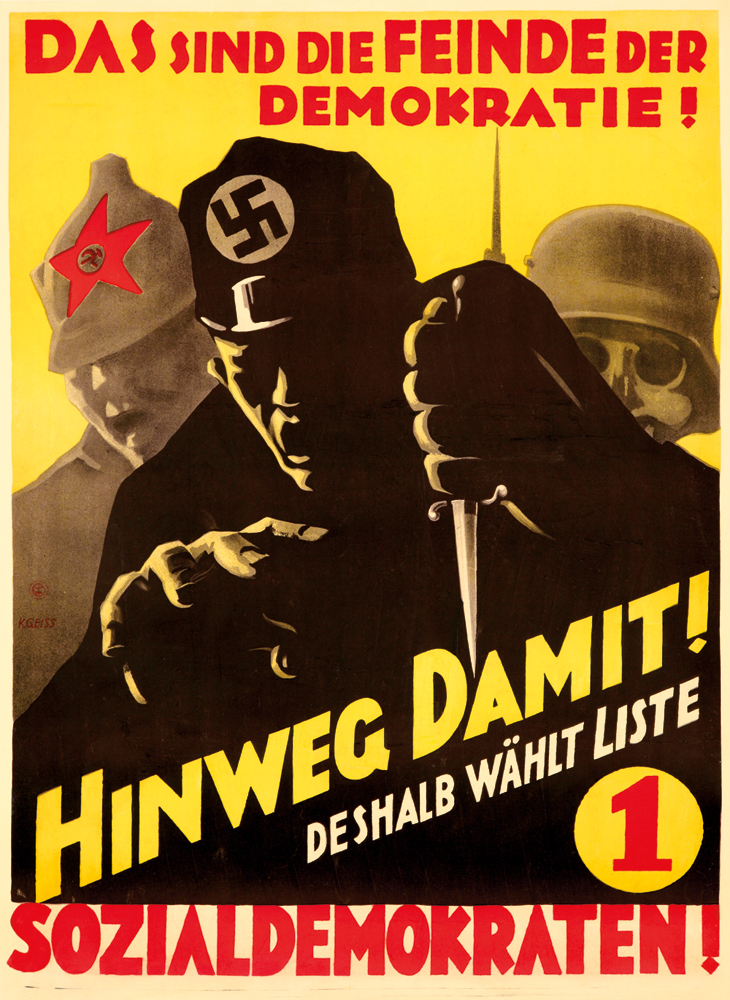 Dassind Die Felnde Der, Demokratie!, Kgeiss, Hinweg Damit, Deshalb Wahlt Liste, 1, Sozialdemokraten!