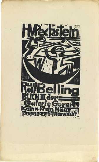 Hm Pechstein Und Rudolf, Belling Buch III Der Galerie Goyert, Koln. Rhein Haus, Prusus Gasses 5. 7 Neuwacht,