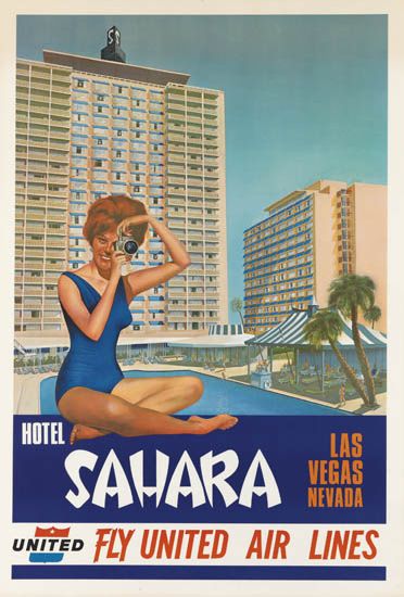 Hotel Sahara, Las Vegas Nevada, Uinted Fly United Air Lines.