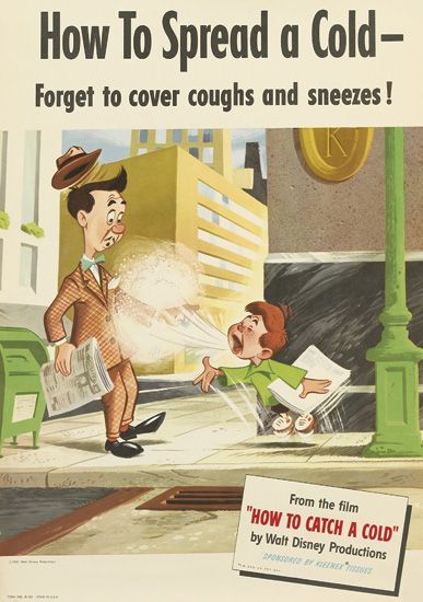How To Spread A Cold- Forget To Cover Coughs And Sneezes ! From The Film “How To Catch A Cold” By Walt Disney Productions Sponsored By Kieener Intsues
