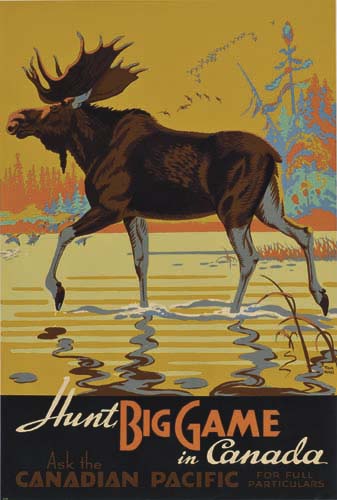 Hunt Big Game, In Canda, Ask The Canadian Pacific, For Full Particulars