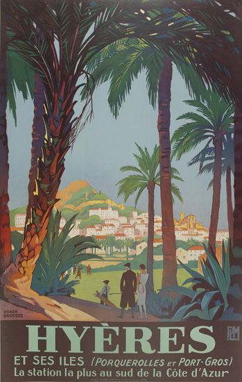Hyeres Et Ses Iles (Porqerolles Et Port-Gros)La Station La Plus Au Sud De La Cote D’Azur