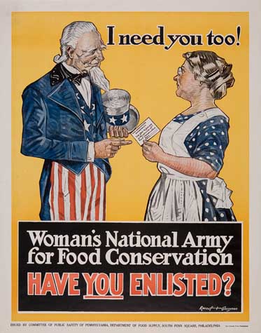 I need You Too!, Woman’s Nationl Army, For Food Cnservation, Have You Enlisted?