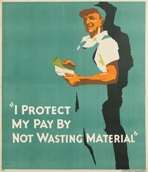 I Protect My Pay By Not Wasting Material