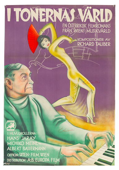 I Tonernas Varld, en osterrikisk filmromans, fran wiens musikvarld, kompositioner av richard tauber, I huvudrollerna, hans jaray, michiko meinl, albert bassermann, officin wien film wien, distribution ab. Europa film