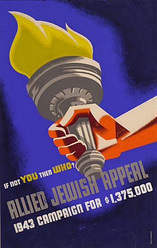 If Not You Then Who?, Allied Jewish Appeal, 1943 Campaign For $ 1,375,000