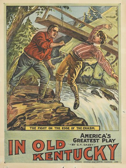The fight On The Edge Of The Chasm, America’s Greatest Play, In Old Kentucky, By C.T.Dazey