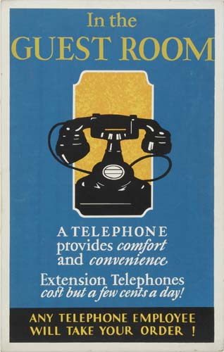 In The, Guest Room, A Telephone, Provides Comfort, And Convenience, Extension Telephone, Cost But A Few Cents A Day, Any Telephone Employee, Will Take Your Order