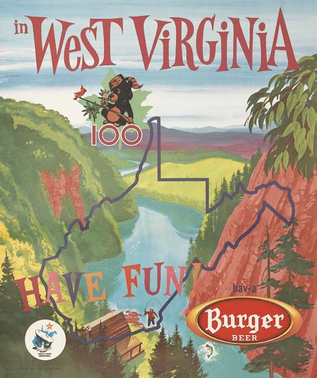 In West Virginia100 Have Fun ! Hav-A Burger Beer