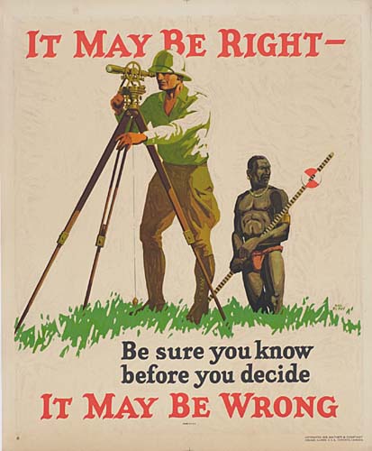 It May Be Right It May, Be Sure You Know, Before You Dicide, It May Be Wrong