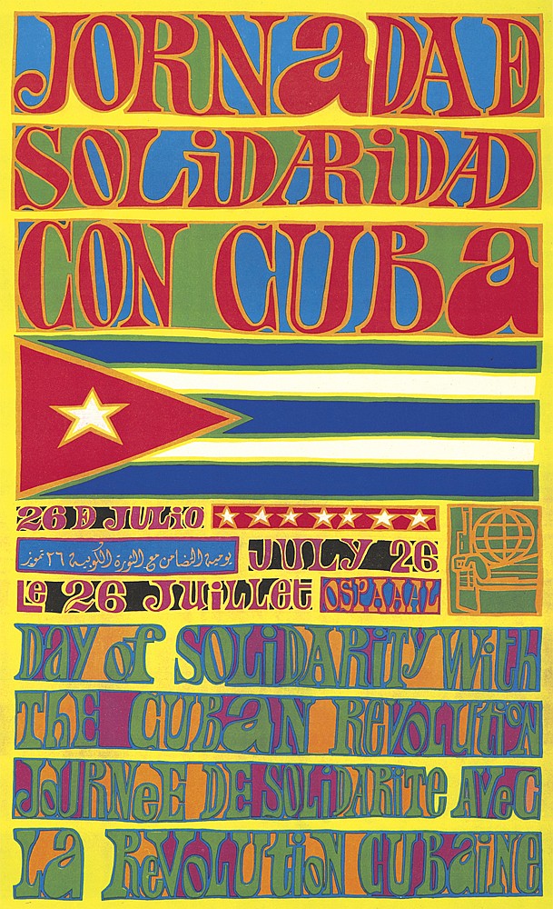 Jornadad, Solidaridad, Con Cuba, 26 D Julio July 26, Le 26 Juillet Ospaaal, Day Of Solidarity With, The Cuban Revolution, Journee De Solidarite Avec, La Revolution Cubaine