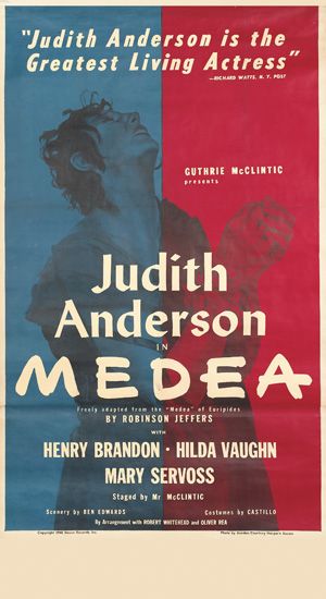 Judith Anderson is the Greatest Living Actress, Judith Anderson In Medea, By Robinson Jeffers, Henry Brandon Hilda Vaughn, Mary Servoss, Staged By Mr McClintic