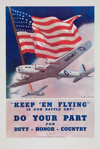 Army, “Keep ‘Em Flying”, Is Our Battle Cry!, Do Your Part, For, Duty – Honor – Country
