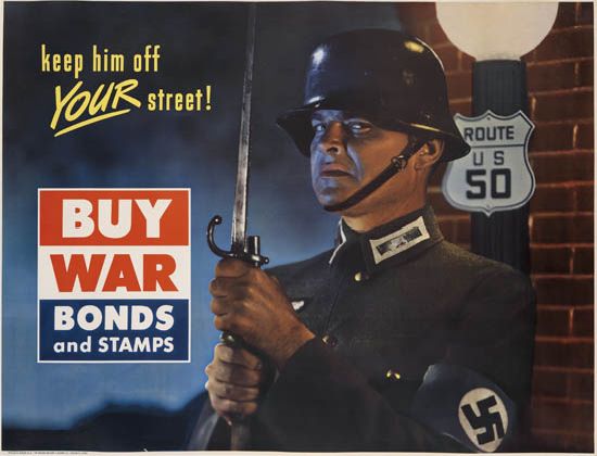 Keep Him Off Your Street! Buy War Bonds And Stamps