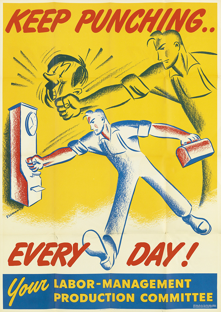 Keep Punching, Every Day !, Your Labor-Management, Production Committee,