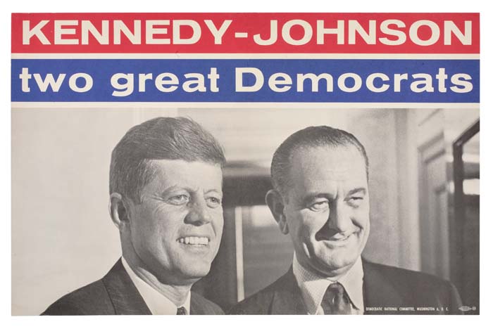 Kennedy – Johnson, Two Great Democrats