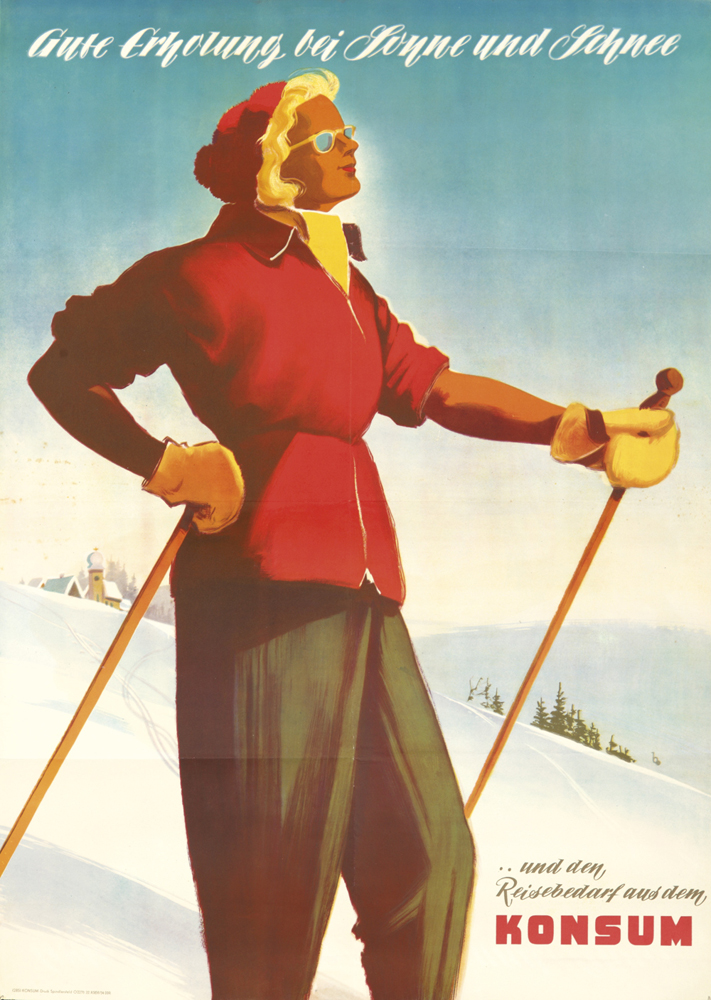 Gute Erholung Bei Sunne Und Schnee,  Und Den, Reisebedarf Aus Dem, Konsum